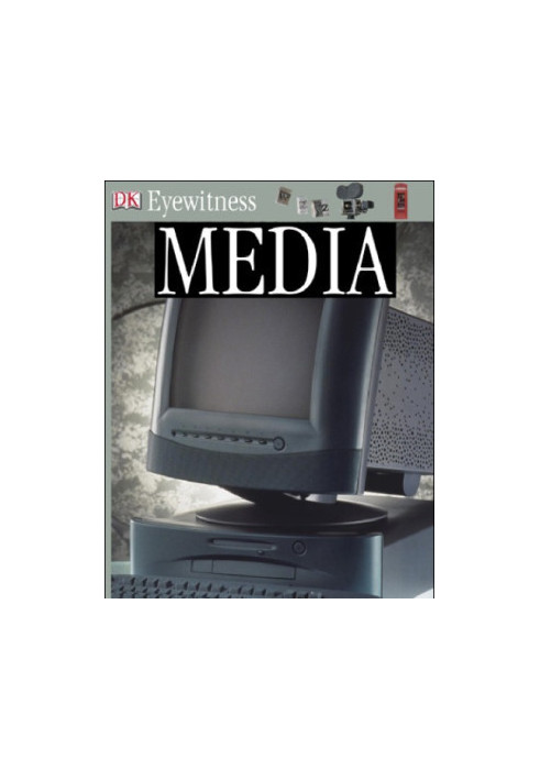 MEDIA AND COMMUNICATIONS (DK Eyewitness Books)