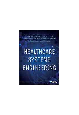Healthcare systems engineering