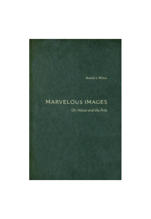 Marvelous images : on values and the arts