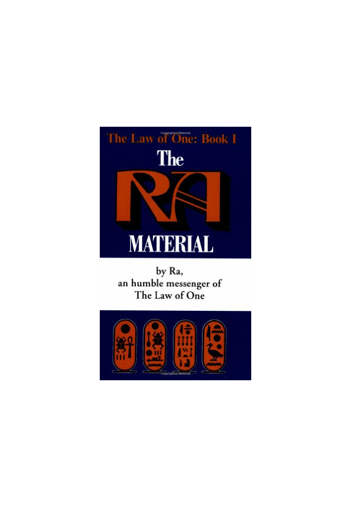 The Ra Material: An Ancient Astronaut Speaks