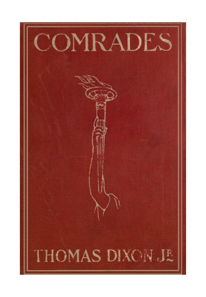 Comrades: A Story of Social Adventure in California