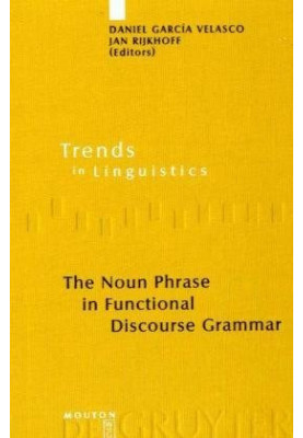 The Noun Phrase in Functional Discourse Grammar