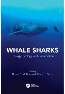 Whale Sharks Biology, Ecology, and Conservation