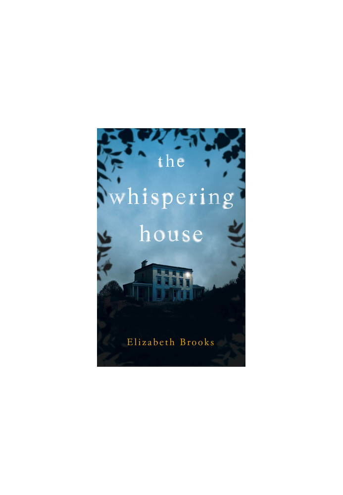 The Whispering House