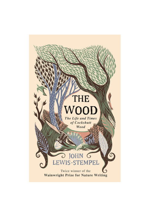 The Wood: The Life & Times of Cockshutt Wood