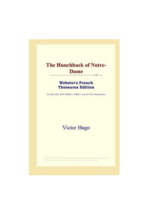 The Hunchback of Notre-Dame (Webster's French Thesaurus Edition)