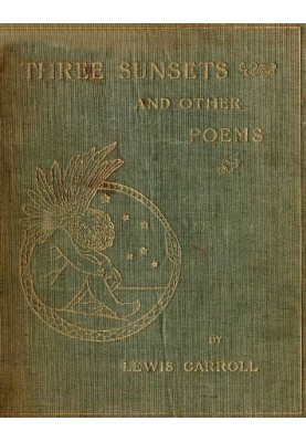 Three Sunsets and Other Poems