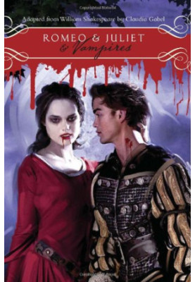 Romeo & Juliet & Vampires