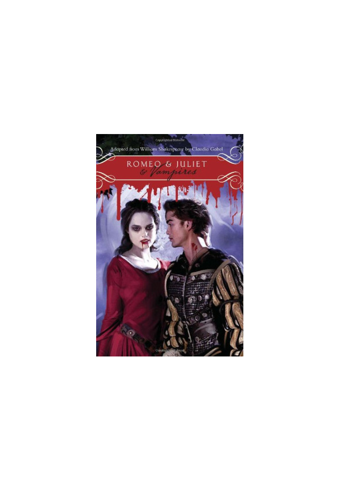 Romeo & Juliet & Vampires