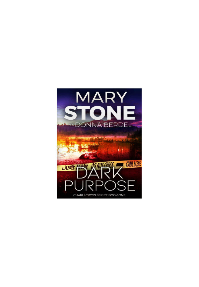 Charli Cross 01-Dark Purpose Anthology