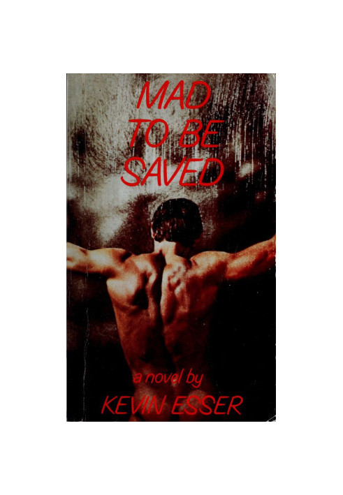 Mad to Be Saved