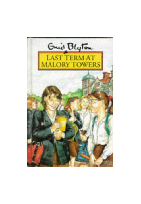 Last Term at Malory Towers
