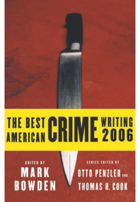 The Best American Crime Writing 2006