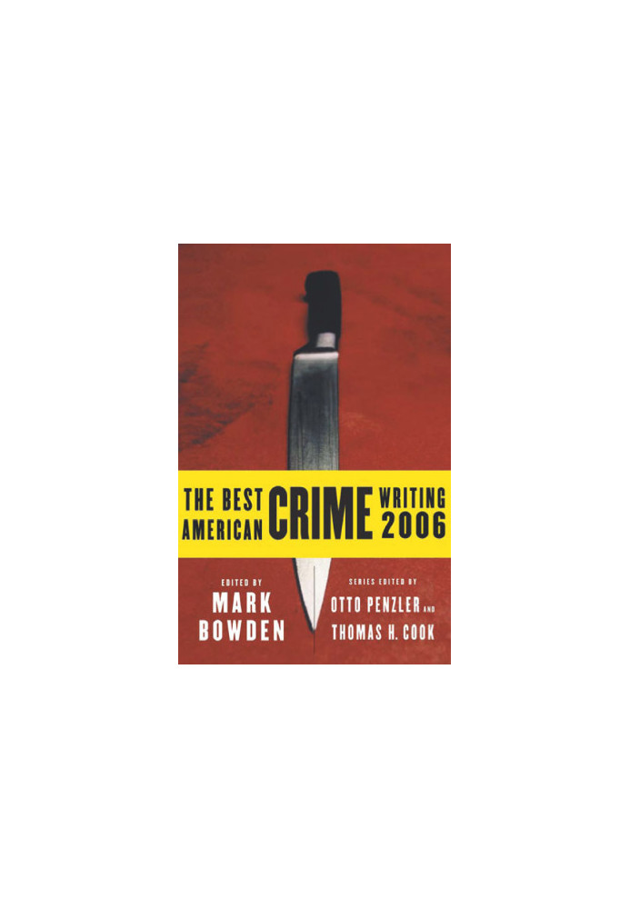 The Best American Crime Writing 2006