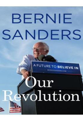 Our Revolution: A Future to Believe In