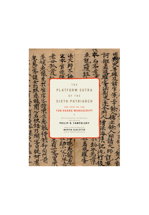The Platform Sutra of the Sixth Patriarch