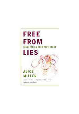Free from Lies: Discovering Your True Needs