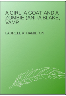 A Girl, a Goat, and a Zombie (Anita Blake, Vampire Hunter, 25.1)