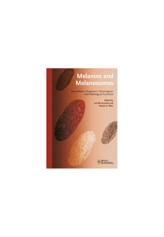 Melanins and Melanosomes: Biosynthesis, Biogenesis, Physiological, and Pathological Functions