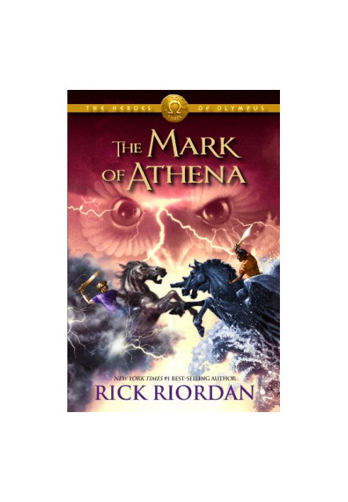 The Mark of Athena (Heroes of Olympus, Book Three)