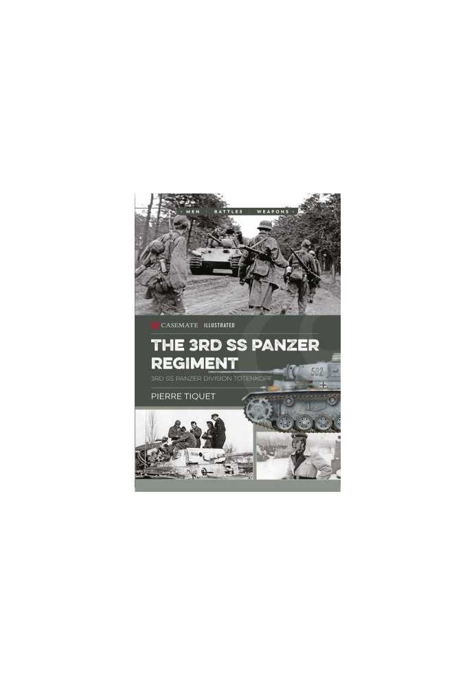 The 3rd SS Panzer Regiment
