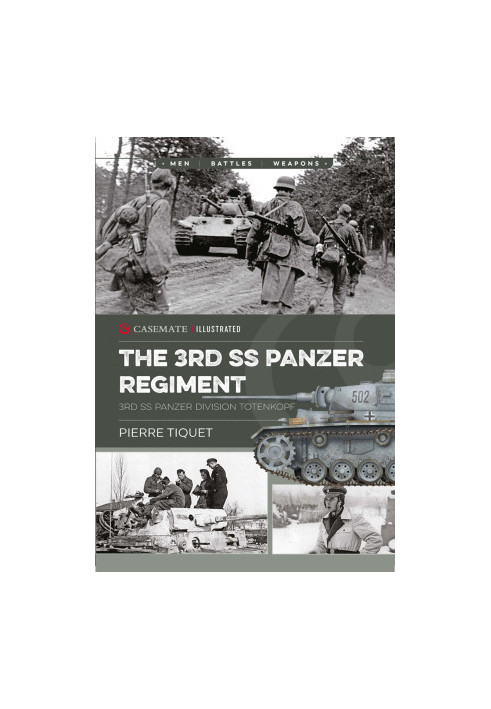 The 3rd SS Panzer Regiment