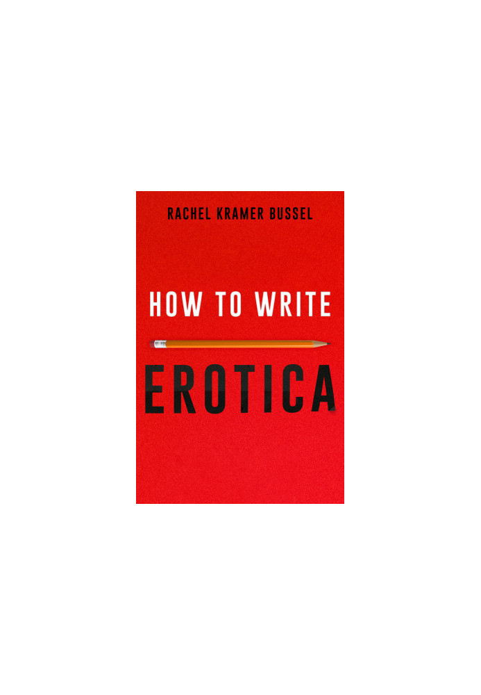 How to Write Erotica