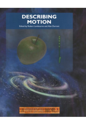 Describing Motion: the Physical World