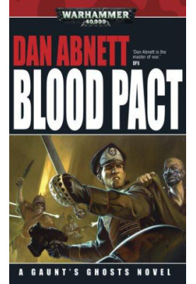 [Warhammer 40,000 01] • [Gaunt's Ghosts 12] • Blood Pact