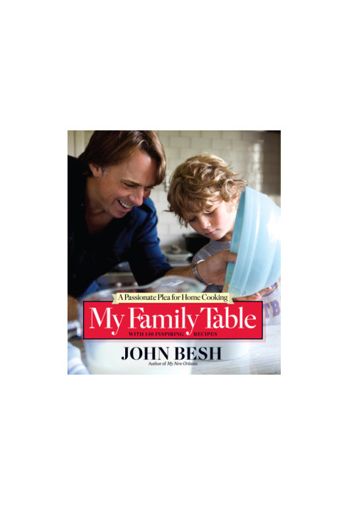 My family table: a passionate plea for home cooking