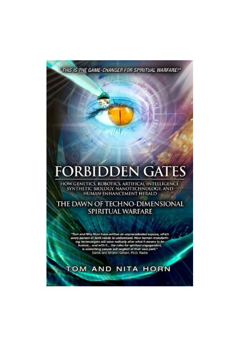Forbidden Gates: The Dawn of Techno-Dimensional Spiritual Warfare