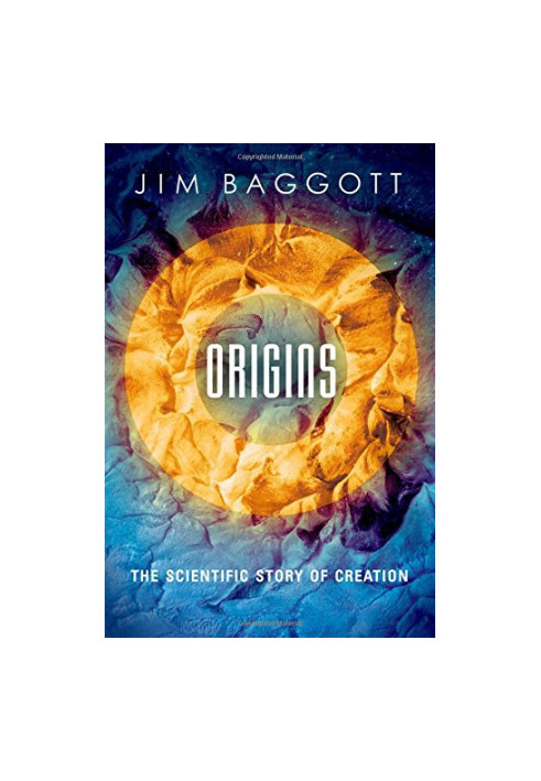 Origins: The Scientific Story of Creation