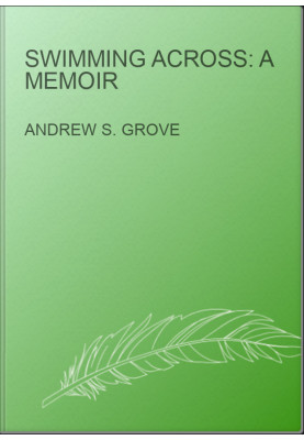 Swimming Across: A Memoir