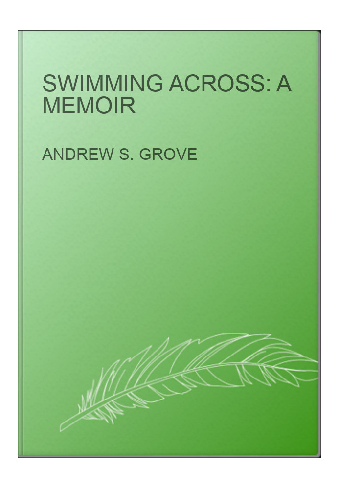 Swimming Across: A Memoir