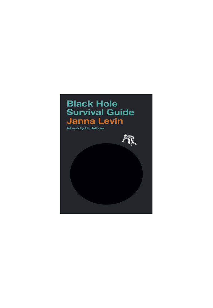 Black Hole Survival Guide