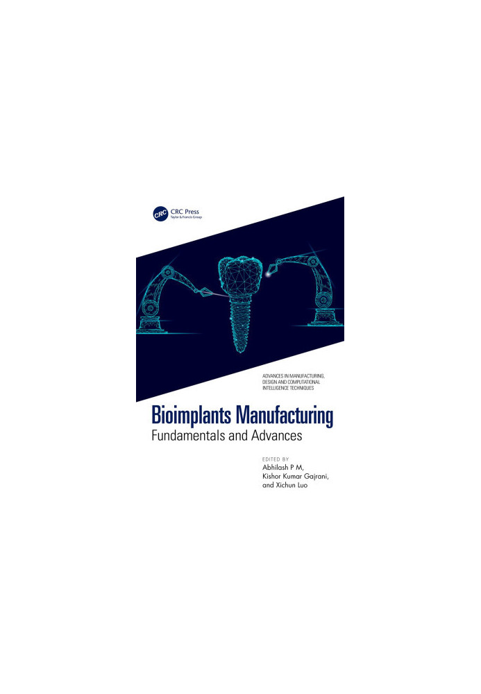 Bioimplants ManufacturingFundamentals and Advances