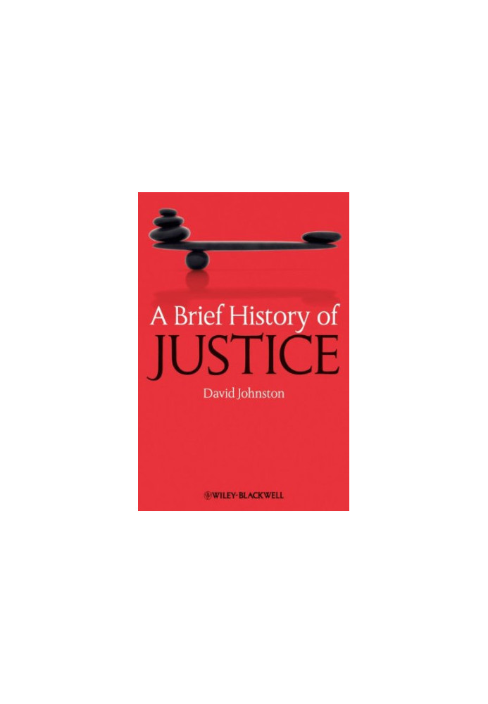 A Brief History of Justice