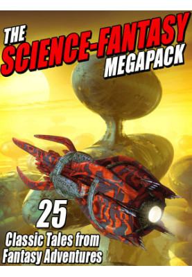 The Science-Fantasy Megapack