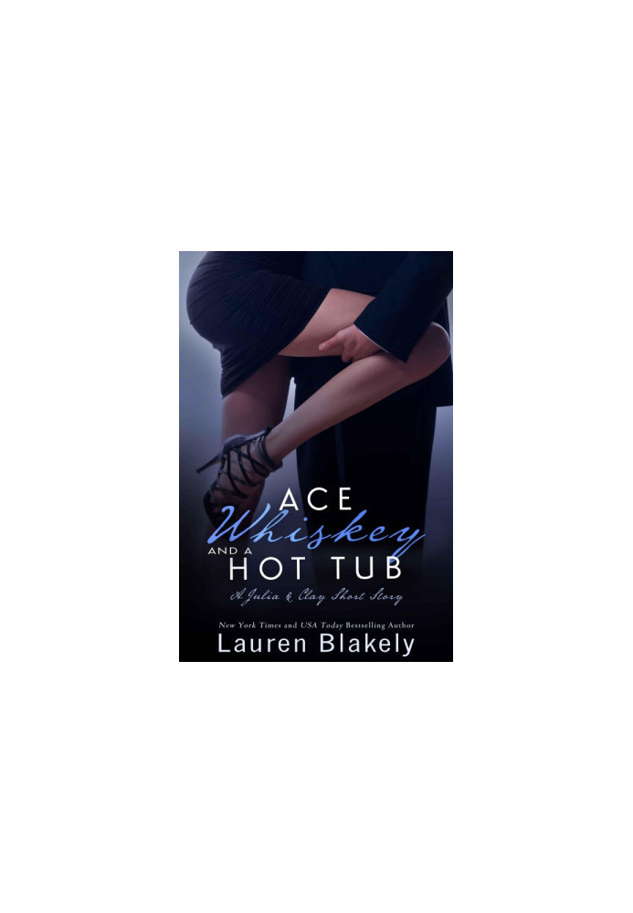 [Seductive Nights 3.25] • Ace, Whiskey and a Hot Tub