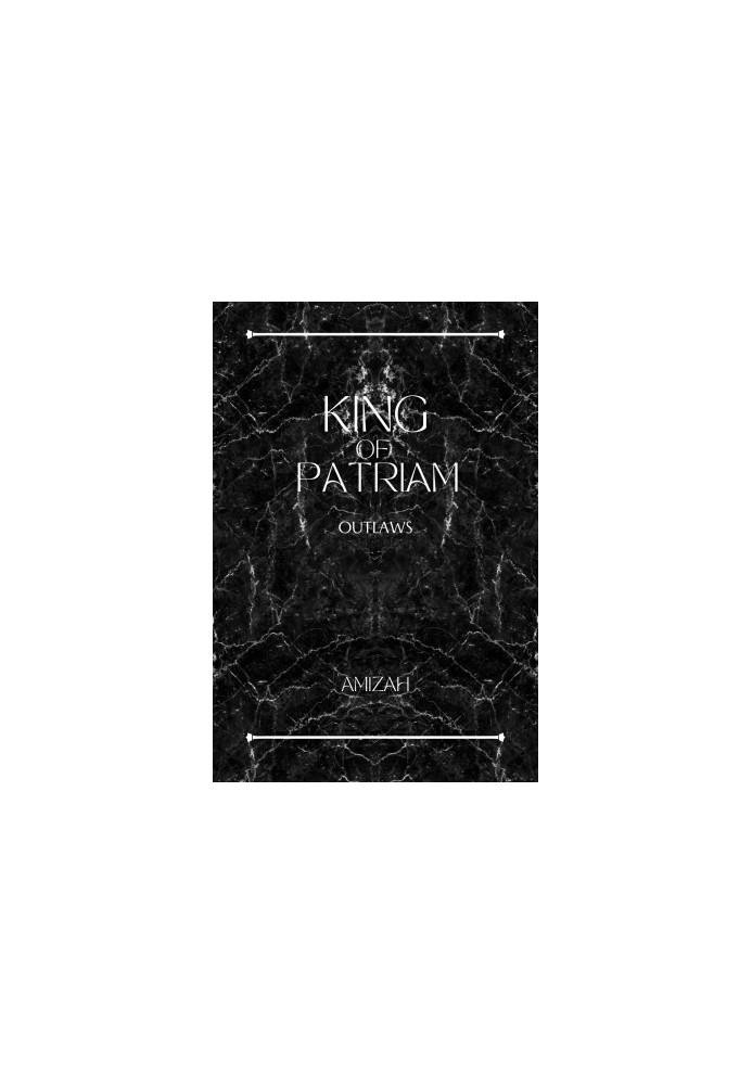 King of Patriam: Outlaws (QOTD Book 3)