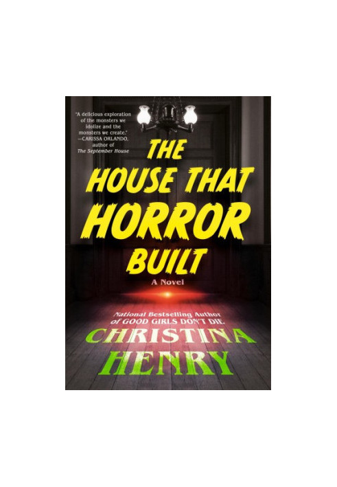The House That Horror Built