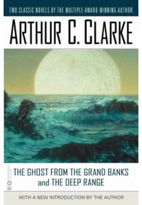 The Ghost from the Grand Banks and the Deep Range