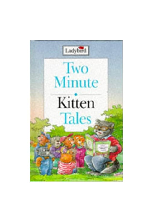 Two Minute Kitten Tales