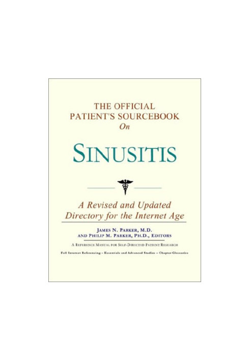 The Official Patient's Sourcebook on Sinusitis