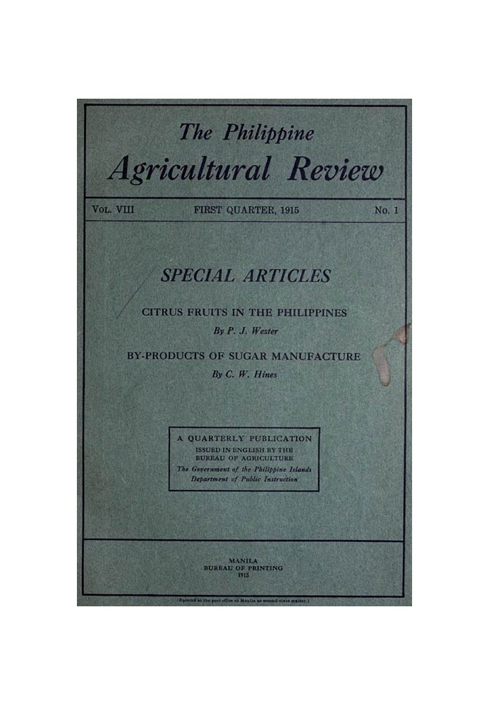 Філіппінський сільськогосподарський огляд. том. VIII, перша чверть, 1915 № 1