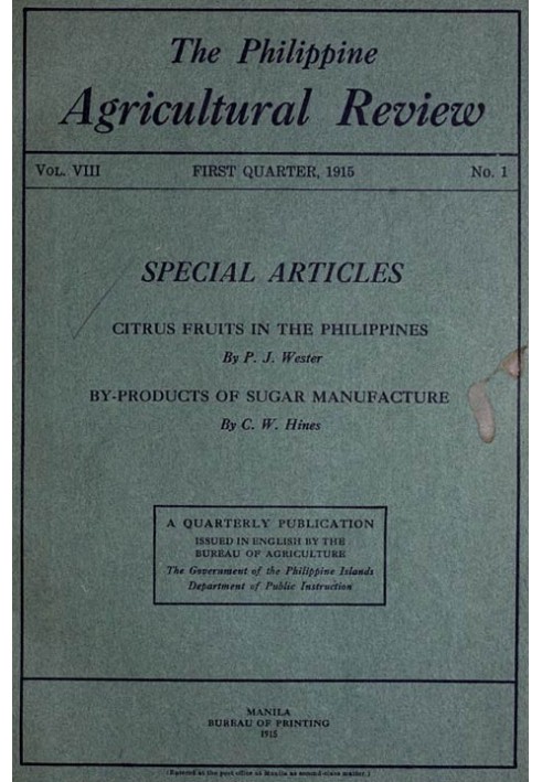 Філіппінський сільськогосподарський огляд. том. VIII, перша чверть, 1915 № 1