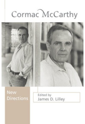 Cormac McCarthy: New Directions