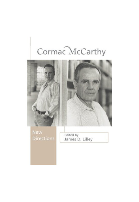Cormac McCarthy: New Directions