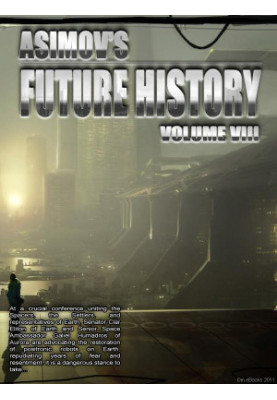 Asimov's Future History 08
