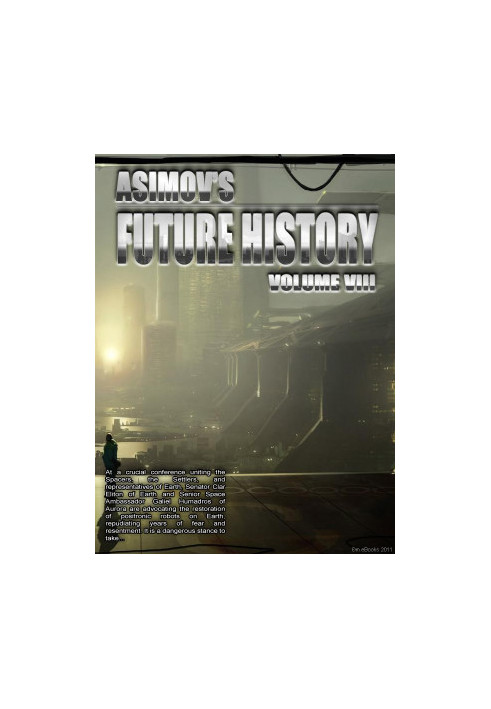 Asimov's Future History 08